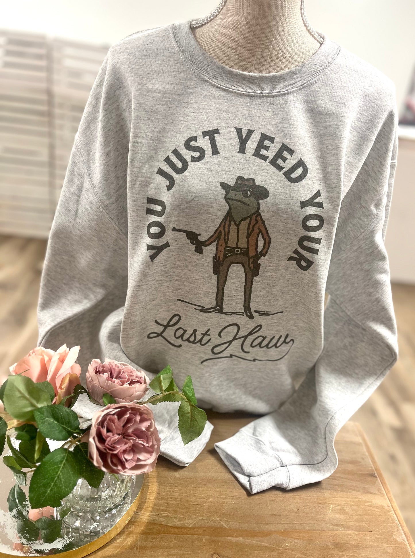 The Last Haw Sweatshirt