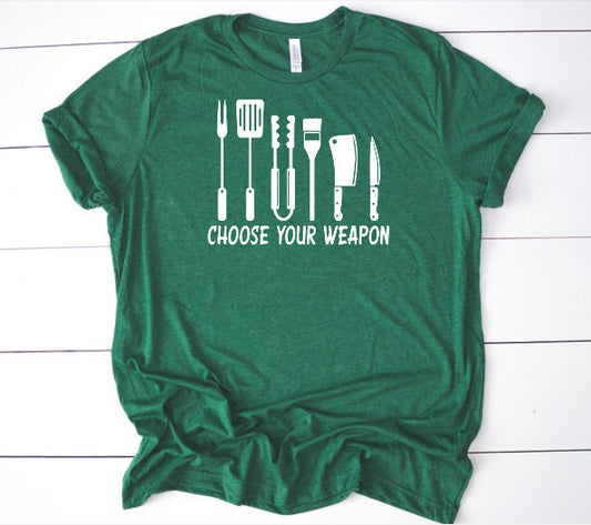 Choose Your Weapon BBQ Tee