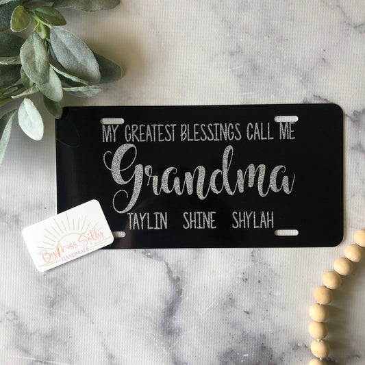 My Greatest Blessings Call Me Grandma License Plate in Black