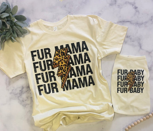 Fur Mama Fur Baby Matching Shirts